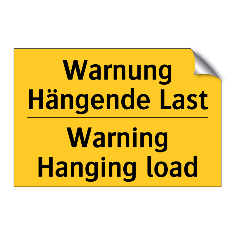 Warnung Hängende Last - Warning Hanging load