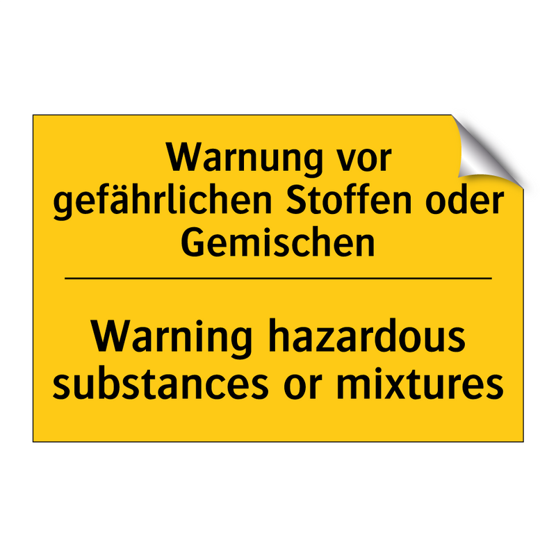 Warnung vor gefährlichen Stoffen /.../ - Warning hazardous substances or /.../