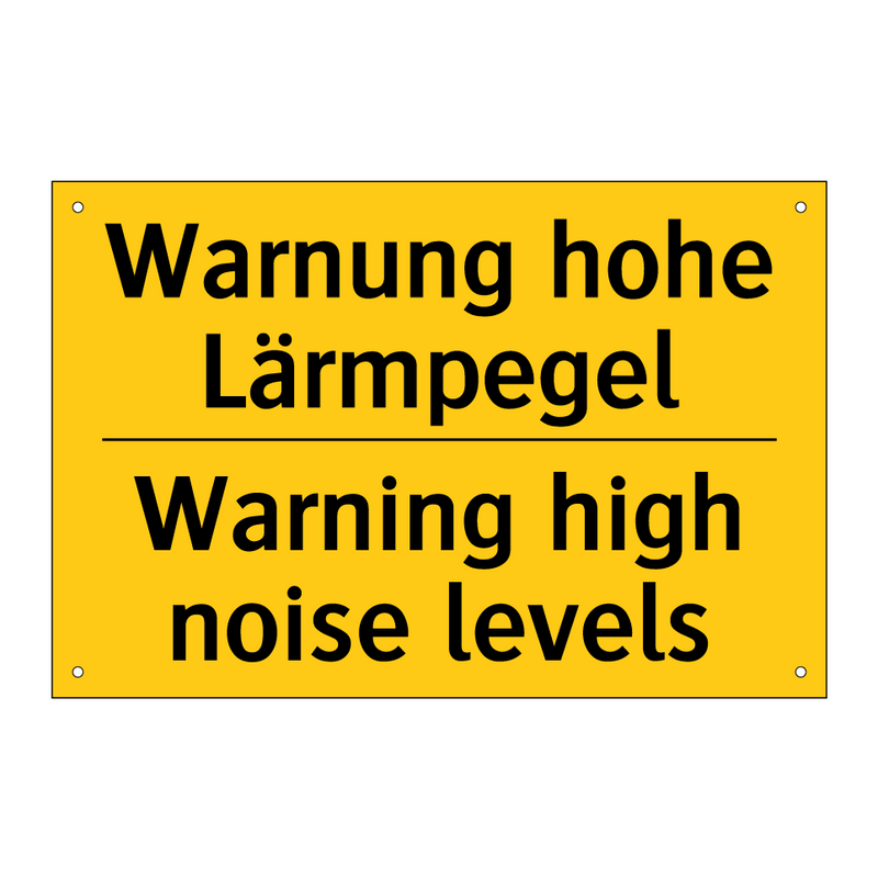 Warnung hohe Lärmpegel - Warning high noise levels