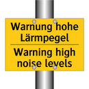Warnung hohe Lärmpegel - Warning high noise levels