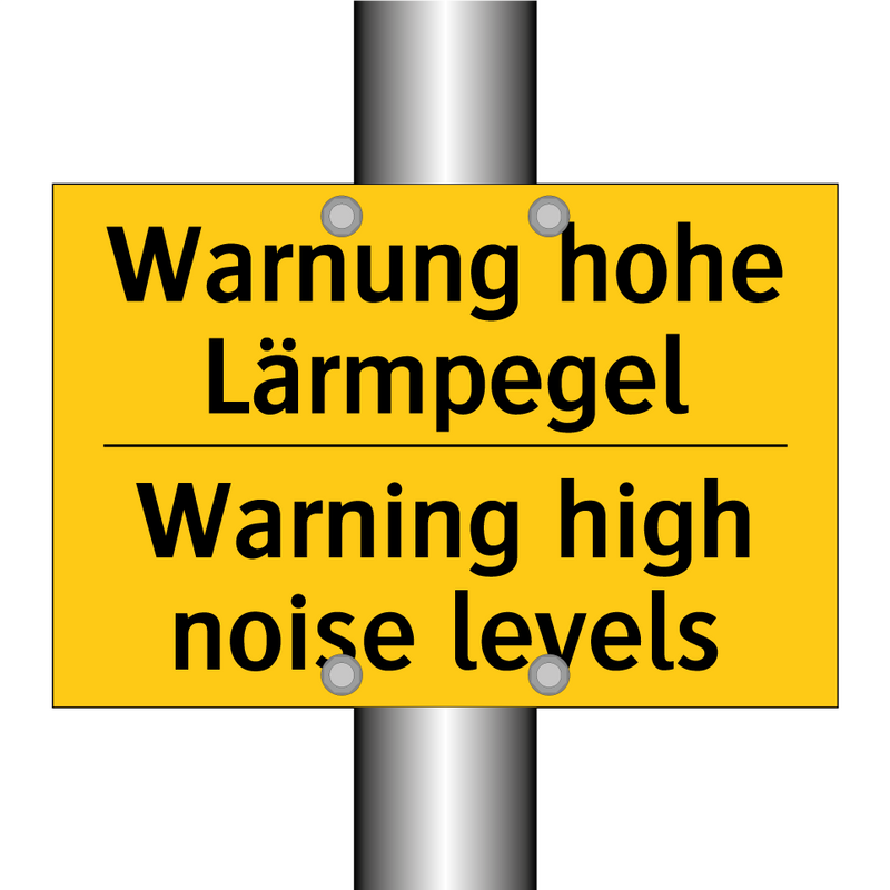 Warnung hohe Lärmpegel - Warning high noise levels
