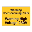 Warnung Hochspannung 230V - Warning High Voltage 230V
