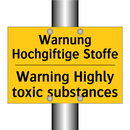 Warnung Hochgiftige Stoffe - Warning Highly toxic substances/.../