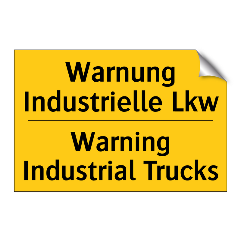 Warnung Industrielle Lkw - Warning Industrial Trucks