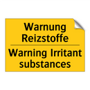 Warnung Reizstoffe - Warning Irritant substances