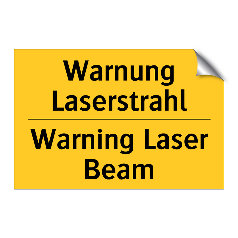 Warnung Laserstrahl - Warning Laser Beam