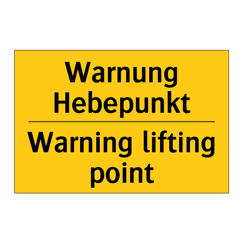 Warnung Hebepunkt - Warning lifting point