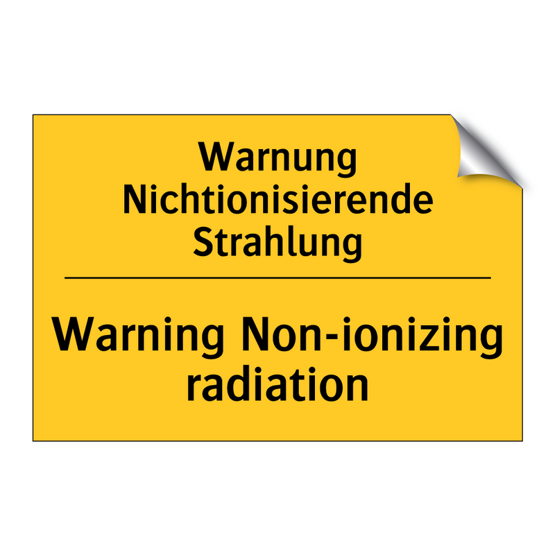 Warnung Nichtionisierende Strahlung/.../ - Warning Non-ionizing radiation