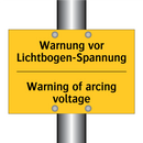 Warnung vor Lichtbogen-Spannung/.../ - Warning of arcing voltage