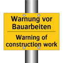 Warnung vor Bauarbeiten - Warning of construction work
