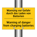 Warnung vor Gefahr durch das Laden /.../ - Warning of danger from charging /.../