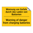 Warnung vor Gefahr durch das Laden /.../ - Warning of danger from charging /.../