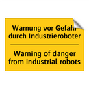Warnung vor Gefahr durch Industrieroboter/.../ - Warning of danger from industrial /.../
