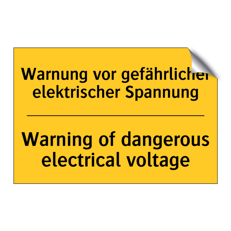 Warnung vor gefährlicher elektrischer /.../ - Warning of dangerous electrical /.../