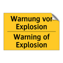 Warnung vor Explosion - Warning of Explosion