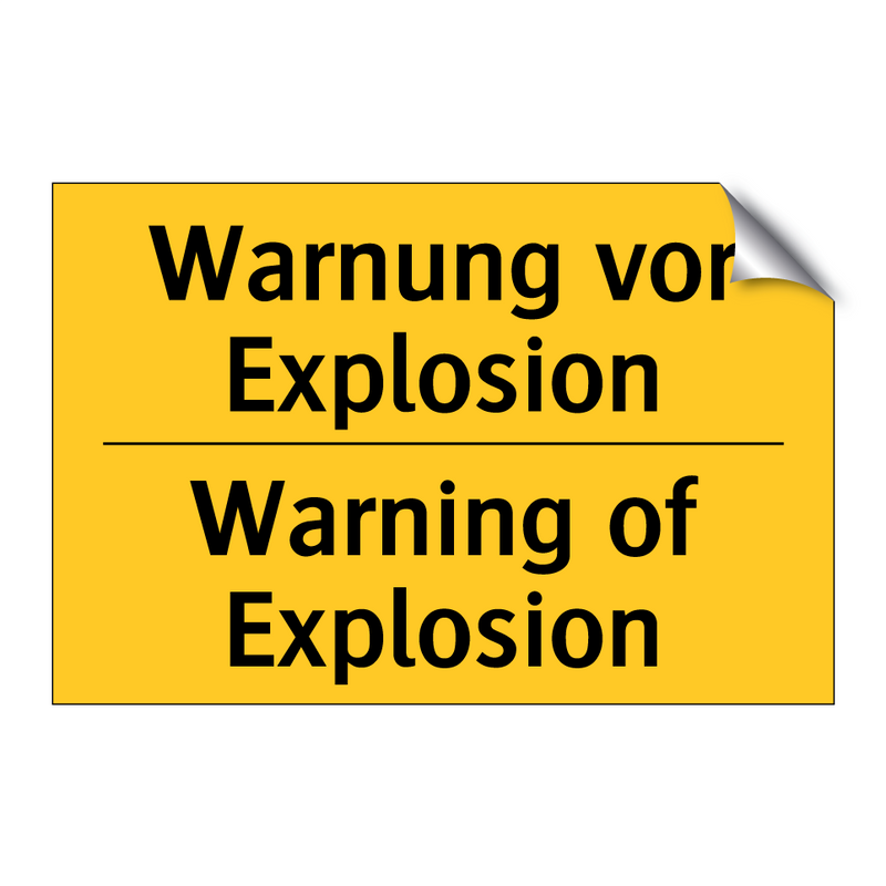 Warnung vor Explosion - Warning of Explosion