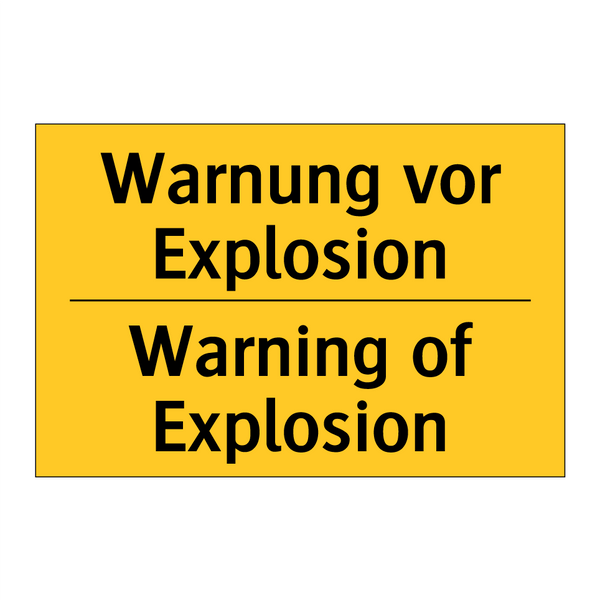 Warnung vor Explosion - Warning of Explosion