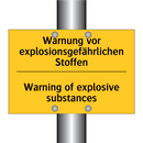 Warnung vor explosionsgefährlichen /.../ - Warning of explosive substances/.../