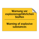 Warnung vor explosionsgefährlichen /.../ - Warning of explosive substances/.../