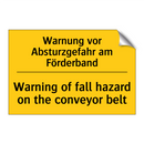 Warnung vor Absturzgefahr am Förderband/.../ - Warning of fall hazard on the /.../