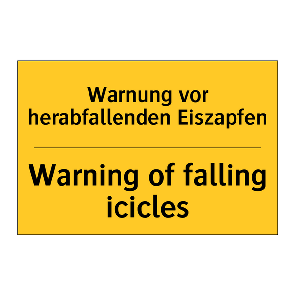 Warnung vor herabfallenden Eiszapfen/.../ - Warning of falling icicles