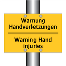 Warnung Handverletzungen - Warning Hand injuries