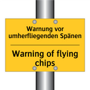 Warnung vor umherfliegenden Spänen/.../ - Warning of flying chips