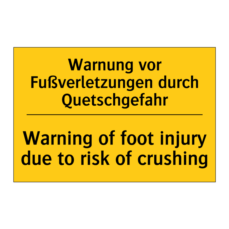 Warnung vor Fußverletzungen durch /.../ - Warning of foot injury due to /.../