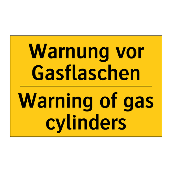 Warnung vor Gasflaschen - Warning of gas cylinders