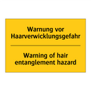 Warnung vor Haarverwicklungsgefahr/.../ - Warning of hair entanglement hazard/.../