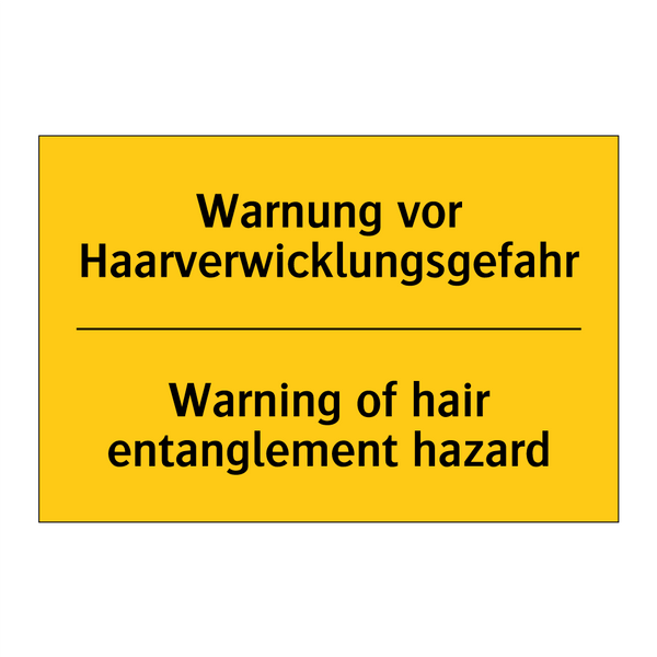Warnung vor Haarverwicklungsgefahr/.../ - Warning of hair entanglement hazard/.../