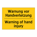 Warnung vor Handverletzung - Warning of hand injury