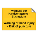 Warnung vor Handverletzung - Stichgefahr/.../ - Warning of hand injury - Risk /.../