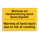 Warnung vor Handverletzung durch /.../ - Warning of hand injury due to /.../
