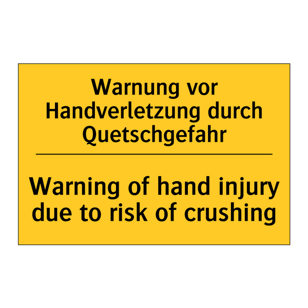 Warnung vor Handverletzung durch /.../ - Warning of hand injury due to /.../