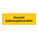 Vorsicht Gabelstaplerverkehr