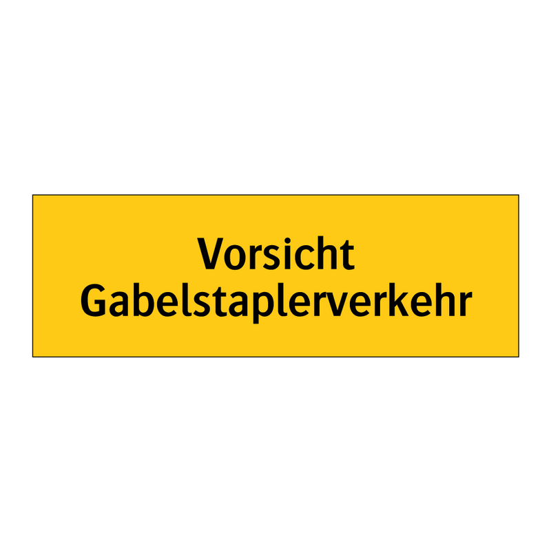 Vorsicht Gabelstaplerverkehr