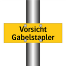 Vorsicht Gabelstapler