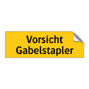 Vorsicht Gabelstapler