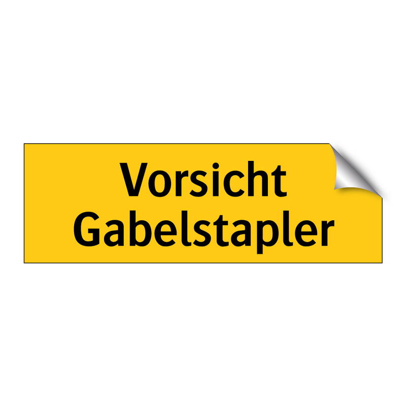 Vorsicht Gabelstapler