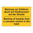 Warnung vor Gefahren durch ein /.../ - Warning of hazards from a conveyor /.../