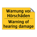 Warnung vor Hörschäden - Warning of hearing damage