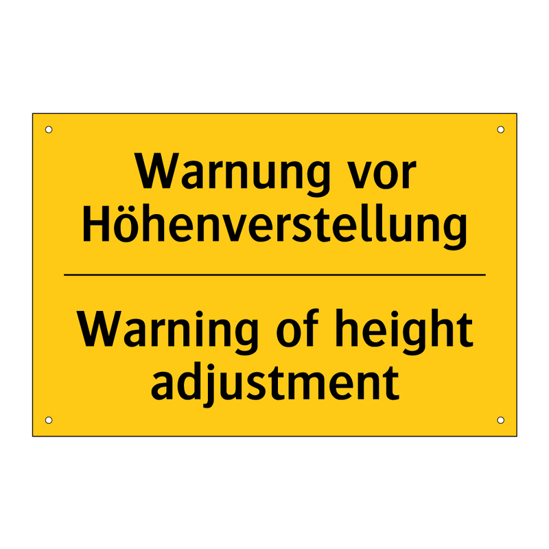 Warnung vor Höhenverstellung - Warning of height adjustment