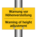 Warnung vor Höhenverstellung - Warning of height adjustment