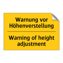 Warnung vor Höhenverstellung - Warning of height adjustment