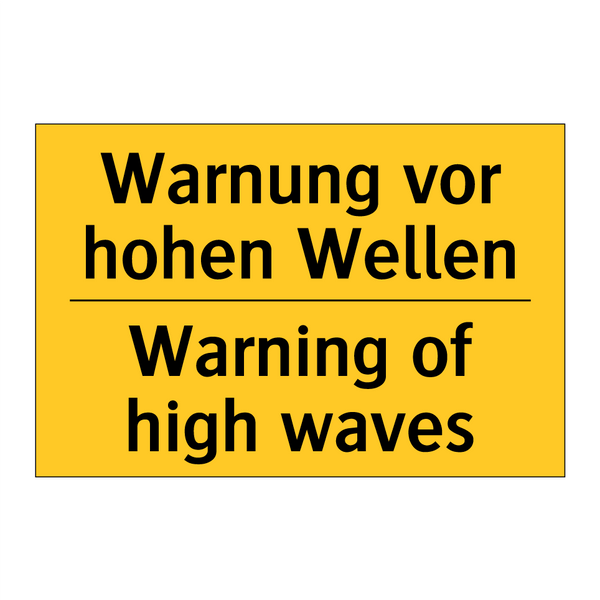 Warnung vor hohen Wellen - Warning of high waves