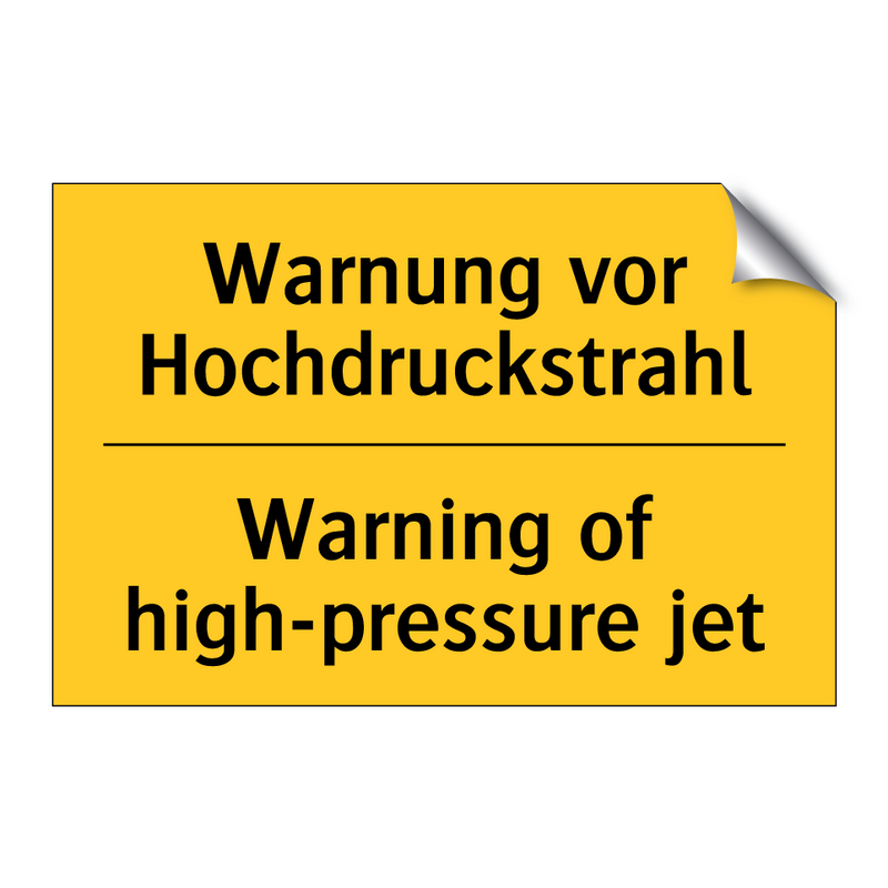 Warnung vor Hochdruckstrahl - Warning of high-pressure jet
