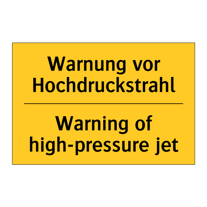 Warnung vor Hochdruckstrahl - Warning of high-pressure jet