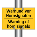 Warnung vor Hornsignalen - Warning of horn signals