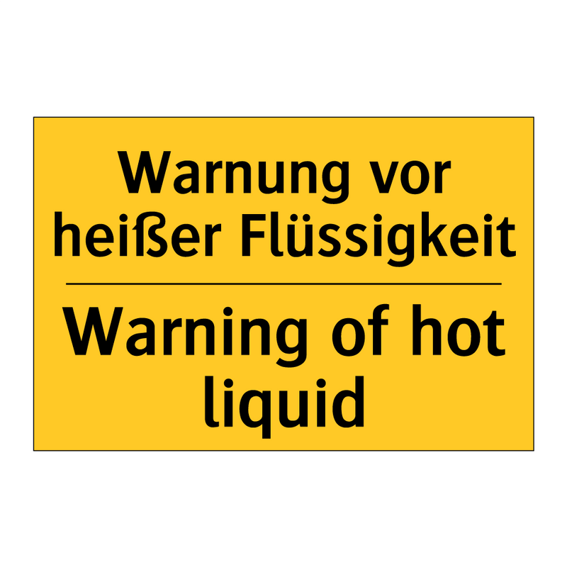 Warnung vor heißer Flüssigkeit - Warning of hot liquid